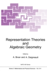 Image for Representation theories and algebraic geometry : v.514