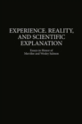 Image for Experience, Reality, and Scientific Explanation: Workshop in Honour of Merrilee and Wesley Salmon