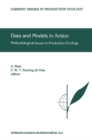 Image for Data and models in action: methodological issues in production ecology : v.5