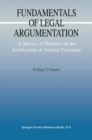 Image for Fundamentals of legal argumentation: a survey of theories on the justification of judicial decisions