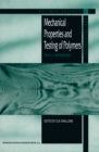 Image for Mechanical Properties and Testing of Polymers: An A-Z Reference