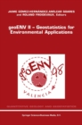 Image for geoENV II - Geostatistics for Environmental Applications: Proceedings of the Second European Conference on Geostatistics for Environmental Applications held in Valencia, Spain, November 18-20, 1998