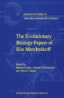 Image for The evolutionary biology papers of Elie Metchnikoff
