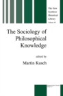 Image for Sociology of Philosophical Knowledge
