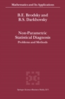 Image for Non-parametric statistical diagnosis: problems and methods