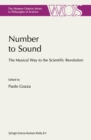 Image for Number to sound: the musical way to the scientific revolution