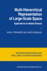Image for Multi-hierarchical representation of large-scale space: applications to mobile robots