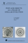 Image for Post-AGB Objects as a Phase of Stellar Evolution : 265