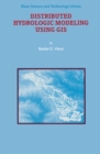 Image for Distributed Hydrologic Modeling Using GIS