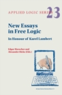 Image for New essays in free logic: in honour of Karel Lambert