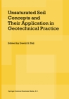 Image for Unsaturated Soil Concepts and Their Application in Geotechnical Practice