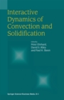 Image for Interactive dynamics of convection and solidification