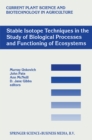 Image for Stable Isotope Techniques in the Study of Biological Processes and Functioning of Ecosystems