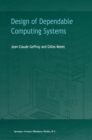 Image for Design of dependable computing systems