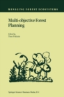Image for Multi-objective forest planning