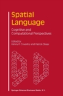 Image for Spatial language: cognitive and computational perspectives