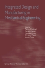Image for Integrated Design and Manufacturing in Mechanical Engineering: Proceedings of the Third IDMME Conference Held in Montreal, Canada, May 2000