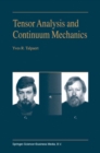 Image for Tensor analysis and continuum mechanics