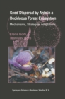 Image for Seed dispersal by ants in a deciduous forest ecosystem: mechanisms, strategies, adaptations