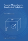 Image for Angular momentum in geophysical turbulence: continuum spatial averaging method