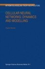 Image for Cellular Neural Networks: Dynamics and Modelling : v. 16