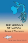 Image for The origins of larvae