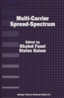Image for Multi-carrier spread-spectrum: for future generation wireless systems, fourth international workshop, Germany, September 17-19, 2003
