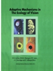 Image for Adaptive mechanisms in the ecology of vision