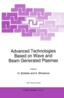 Image for Advanced Technologies Based on Wave and Beam Generated Plasmas