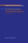 Image for An introduction to actuarial mathematics