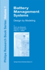 Image for Battery Management Systems: Design by Modelling