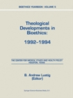 Image for Bioethics Yearbook: Theological Developments in Bioethics: 1992-1994 : 5