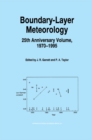 Image for Boundary-Layer Meteorology 25th Anniversary Volume, 1970-1995: Invited Reviews and Selected Contributions to Recognise Ted Munn&#39;s Contribution as Editor over the Past 25 Years