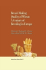 Image for Bread-making quality of wheat: A century of breeding in Europe