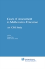 Image for Cases of Assessment in Mathematics Education: An ICMI Study