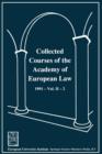 Image for Collected Courses of the Academy of European Law / Recueil des cours de l’ Academie de droit europeen