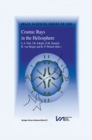 Image for Cosmic Rays in the Heliosphere: Volume Resulting from an ISSI Workshop 17-20 September 1996 and 10-14 March 1997, Bern, Switzerland