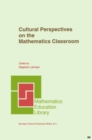 Image for Cultural perspectives on the mathematics classroom