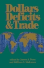 Image for Dollars Deficits &amp; Trade