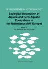Image for Ecological Restoration of Aquatic and Semi-Aquatic Ecosystems in the Netherlands (NW Europe)