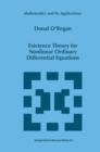 Image for Existence theory for nonlinear ordinary differential equations