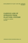 Image for Gaseous loss of nitrogen from plant-soil systems : v.9