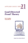 Image for Goal-Directed Proof Theory