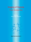 Image for Imaging of Hypoxia: Tracer Developments