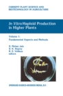 Image for In Vitro Haploid Production in Higher Plants: Volume 1: Fundamental Aspects and Methods
