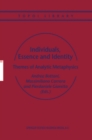 Image for Individuals, essence and identity: themes of analytic metaphysics