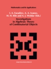 Image for Investigations in Algebraic Theory of Combinatorial Objects