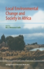 Image for Local Environmental Change and Society in Africa