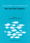 Image for Man and River Systems: The Functioning of River Systems at the Basin Scale