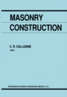 Image for Masonry Construction: Structural Mechanics and Other Aspects
